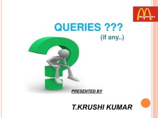 PRESENTED BY
T.KRUSHI KUMAR
 