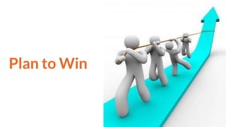 Plan to Win
 