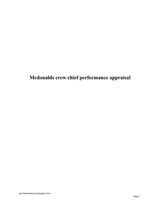 Mcdonalds crew chief performance appraisal
Job Performance Evaluation Form
Page 1
 