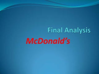 Final Analysis  McDonald’s 