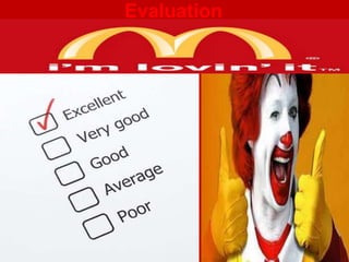 Evaluation

 