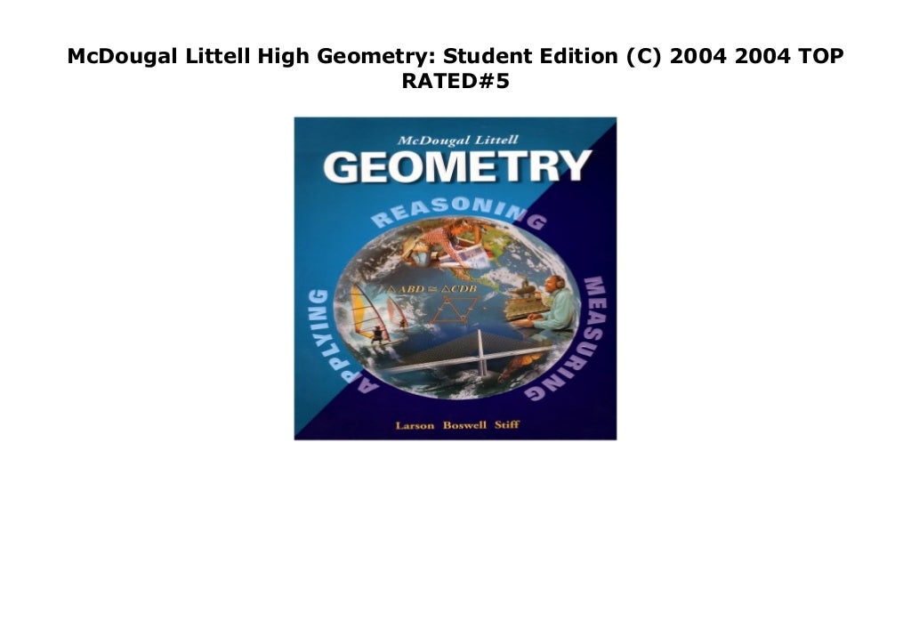 McDougal Littell High Geometry Student Edition (C) 2004 2004 TOP RATED5