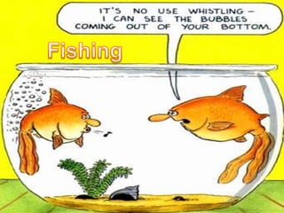 Fishing