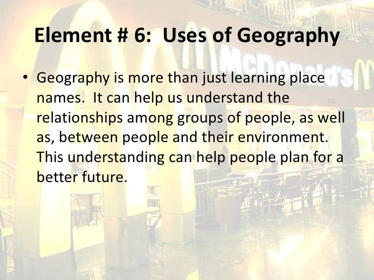 Mc Ds Uses Of Geog