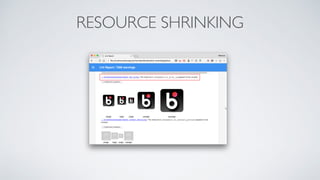 RESOURCE SHRINKING
 