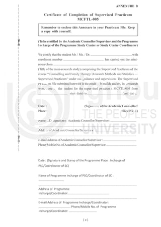 Date : (Signature and Stamp of the Programme Place : Incharge of
PSC/Coordinator of SC)
Name of Programme Incharge of PSC/Coordinator of SC :
...............................
........................................................................................................................
Address of Programme
Incharge/Coordinator:..................................................
........................................................................................................................
E-mail Address of Programme Incharge/Coordinator:
....................................... Phone/Mobile No. of Programme
Incharge/Coordinator: ..................................
( v )
 