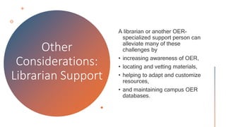 Benefits and Challenges of Open Educational Resources (OER) PPT | PPTX