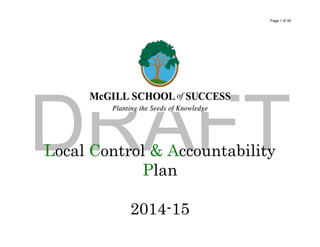 Page 1 of 39
Local Control & Accountability
Plan
2014-15
 