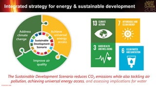 © OECD/IEA 2018
Integrated strategy for energy & sustainable development
The Sustainable Development Scenario reduces CO2 ...