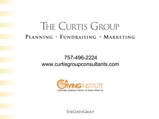 757-496-2224 www.curtisgroupconsultants.com  