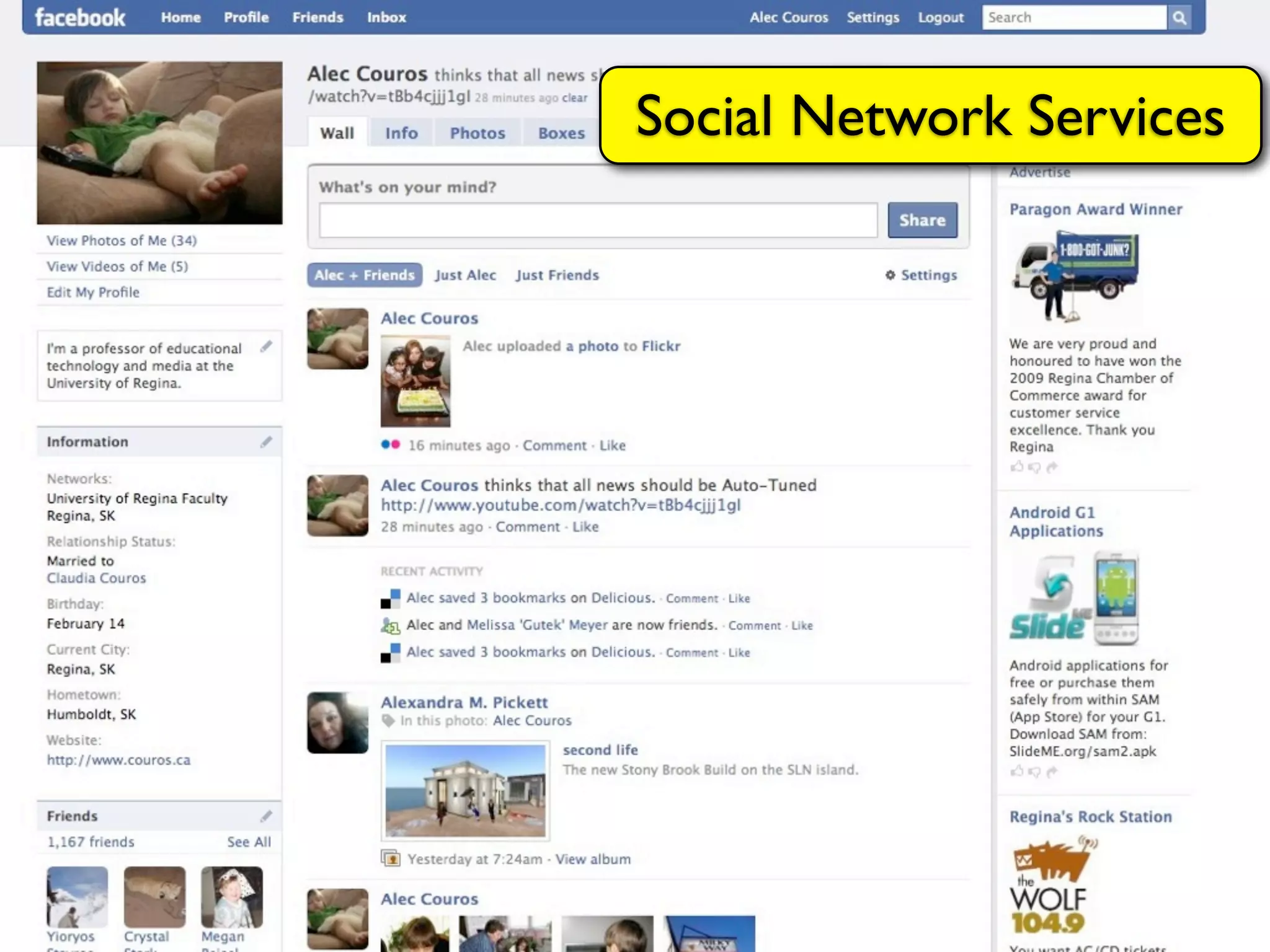 Social Network Services
 