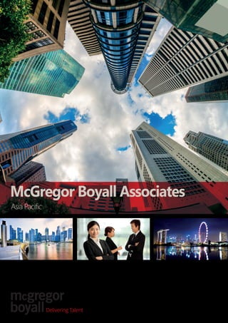 Asia Pacific
McGregor Boyall Associates
 