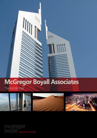 Associates Limited
The Middle East
McGregor Boyall Associates
 
