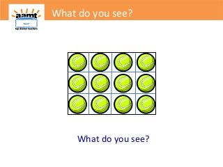 What do you see?
What do you see?
 