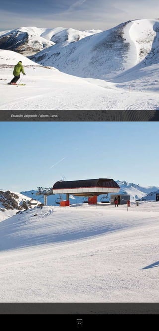 Estación Valgrande-Pajares (Lena)




                                    35
 