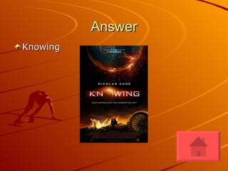 Answer Knowing 