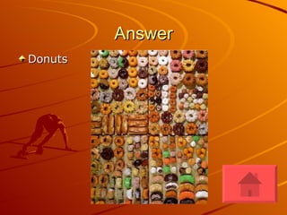 Answer Donuts 