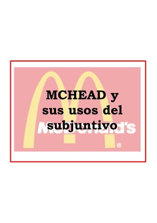 Mchead notes
