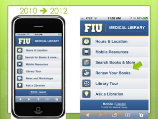 2010  2012




              http://medlib.fu.edu/m
 