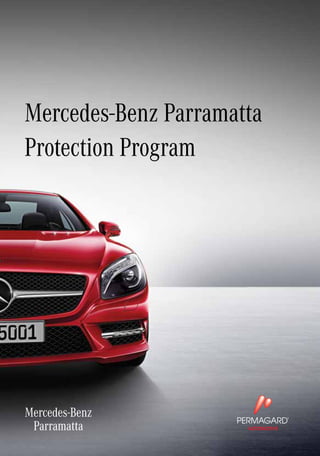 Mercedes-Benz Parramatta
Protection Program
Mercedes-Benz
Parramatta
 