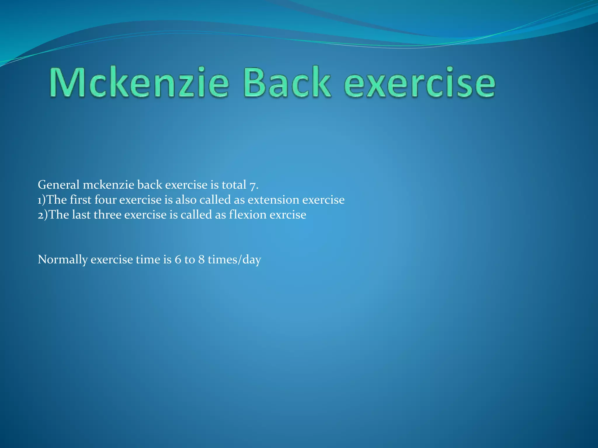 Mckenzie exercise | PPTX