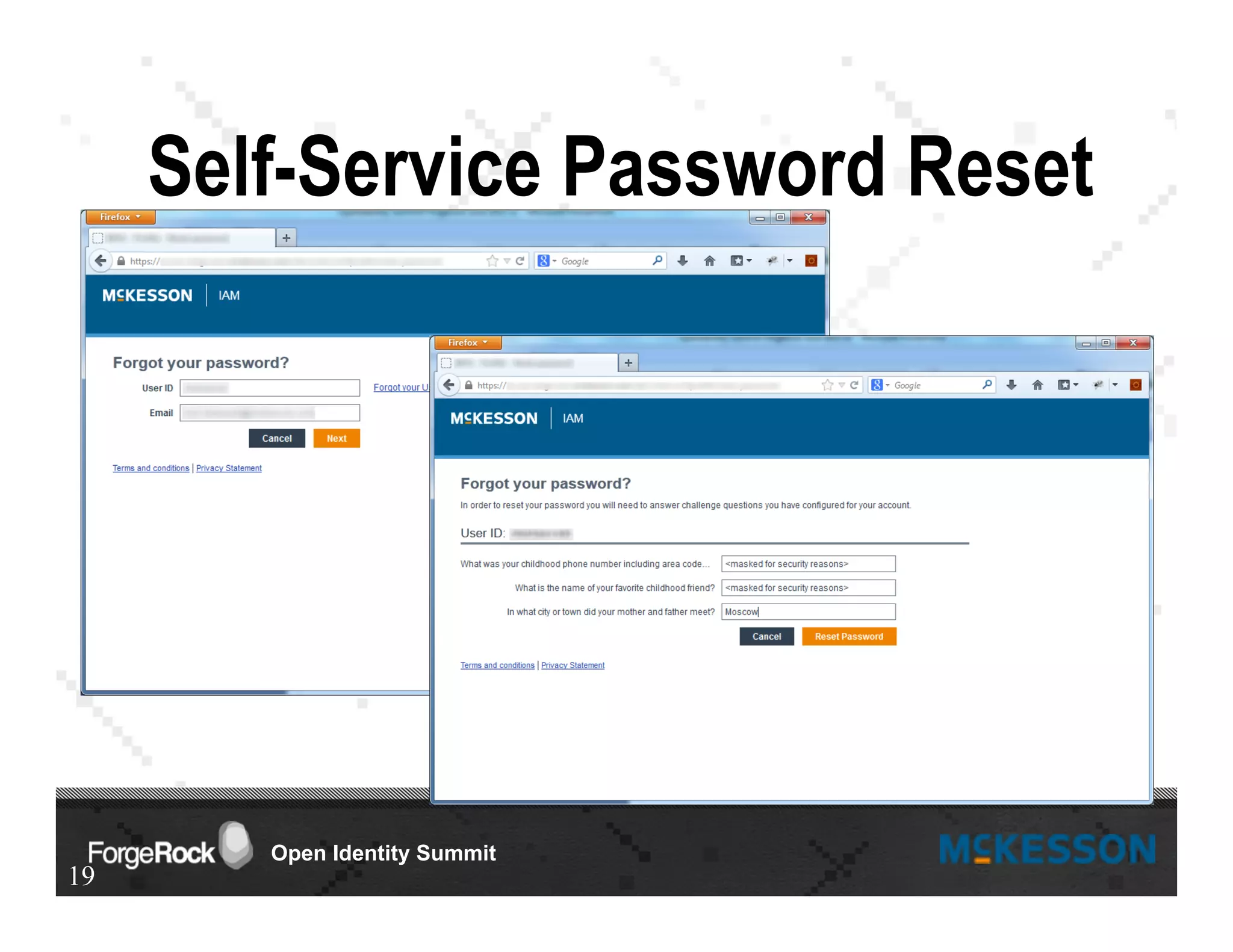Open Identity Summit
Self-Service Password Reset
19
 
