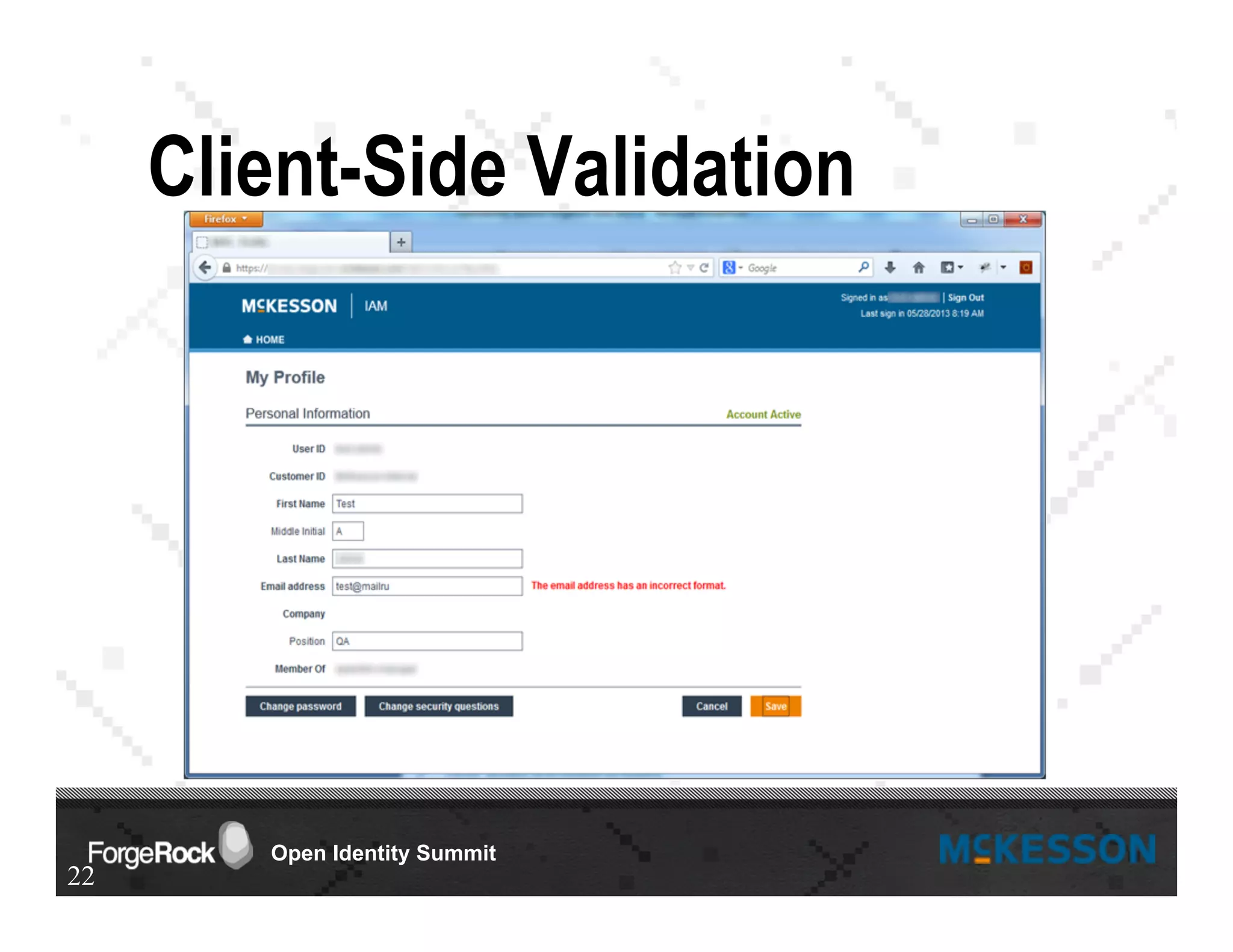 Open Identity Summit
Client-Side Validation
22
 