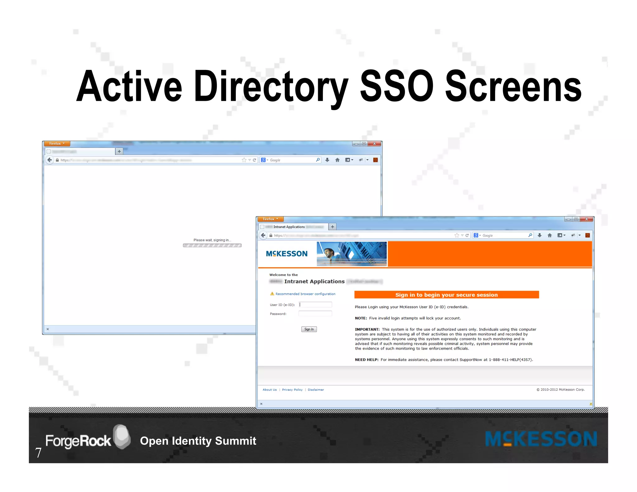 Open Identity Summit
Active Directory SSO Screens
7
 