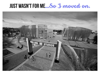 Just wasn't for ME…So I moved on.
 