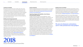 Acting to tackle bias
We strive to follow the best practices that we champion in our research
and we are diligently minimizing unconscious bias across our people
processes. Learn more about our approach to being consciously
inclusive in our hiring process .
Supporting colleagues with disabilities, chronic illnesses,
and mental health challenges
In 2022, we enhanced support for Access McKinsey—a group
founded to support colleagues with disabilities, chronic illnesses, and
mental health challenges. In close consultation with some Access
McKinsey members, we assembled a broad task force, which included
Access McKinsey members, to identify and implement accessibility
enhancements and increase firm awareness of issues central to the
community. Early initiatives included creating a centralized website for
accessibility resources and extending tailored learning programs to
colleagues in the group. We sought to improve colleagues’ experience
with the accommodations process and the Human Resources team
consolidated general accommodations process guidelines, which
are being adapted to local legal conditions, to support colleagues
more consistently. In 2022, McKinsey celebrated International Day of
Persons with Disabilities, with colleagues joining panel discussions
to better understand disability and accessibility needs, and how to
be better accessibility allies. Learn more about how we are caring for
our colleagues .
We aim to be distinctive and inclusive,
and we value potential more than pedigree
Building inclusion and allyship
We believe that inclusion is every individual’s responsibility as well as
a critical leadership skill. We continue to embed this expectation in our
systems and culture by integrating inclusion principles into learning
programs and offering focused training for colleagues at all levels.
Learn more about colleague development and talent attraction .
Almost 14,000 colleagues are part of our Inclusion Allies program,
designed to develop, connect, and activate a global cohort of inclusive
leaders through training, initiatives, mentoring, and research. In 2022,
we launched our “Inclusion Champions Badges” program that formally
acknowledges and makes visible our most active allies contributing to
building a more inclusive firm.
2018
hired our first Chief Diversity and Inclusion Officer
Creating accountability
We know from research that senior leaders play critical roles
in creating inclusive environments and configuring teams that
will benefit from a diversity of perspectives, experiences, and
expertise. To encourage such developments, we have embedded
in every employee’s evaluation specific expectations, tailored
to roles, for inclusive behavior. We have equipped evaluators
with individualized performance reports on inclusive leadership
performance where relevant.
Building careers through sponsorship
Our research also highlights that formal sponsorship and actively
working to create opportunities significantly improve the chances
for advancement success. We approach sponsorship rigorously by
measuring each colleague for how much and how well they perform
as sponsors. We then design individual interventions to ensure all
colleagues receive the support they need to be successful.
Additionally, we have tailored training and professional development
programs focused on sponsorship for women and diverse colleagues.
These include role-based programs, like Pathway to Partner, and
programs designed to support specific groups, like Women’s
Leadership Workshop and the McKinsey Black Network
sponsorship program. These programs focus on skill building,
creating robust support networks, and providing tailored personal
coaching and training.
50
2022 ESG Report
Introduction Sustainability Inclusive growth Reporting approach
Responsible practices
 
