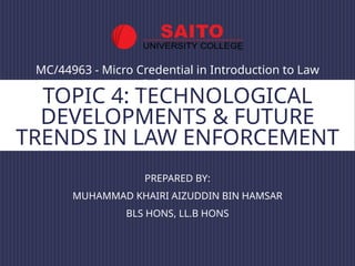 technological developments in law enforcement | PPTX