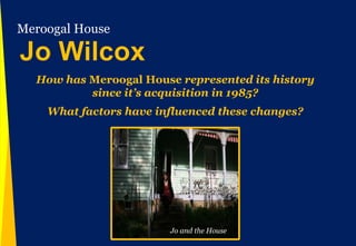 meet with people involved in the custodianship and the conservation of history ~ coal face history