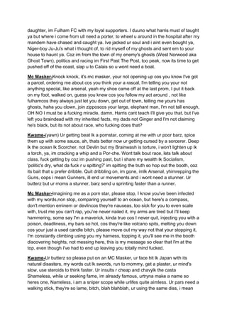 Mc masker and Snizzy  some rap battles