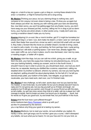 Mc masker and Snizzy  some rap battles