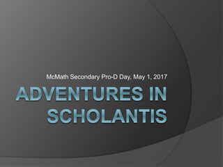 McMath Secondary Pro-D Day, May 1, 2017
 