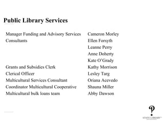 Making Connections May 2013 Public Library Services | PPT