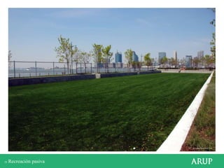 © Hudson River Park Trust

10

Recreación pasiva

 