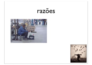 razões
 