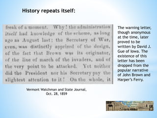 Differing Perspectives: John Brown and the Raid on Harper's Ferry | PPTX