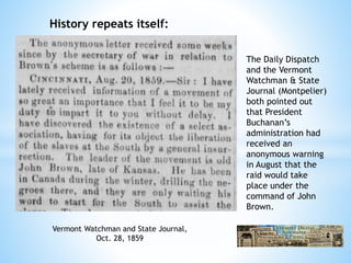 Differing Perspectives: John Brown and the Raid on Harper's Ferry | PPTX