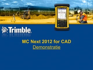 MC Next 2012 for CAD
    Demonstratie
 