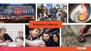 19
https://digitalstories.wellcomecollection.org
Wellcome Collection
 