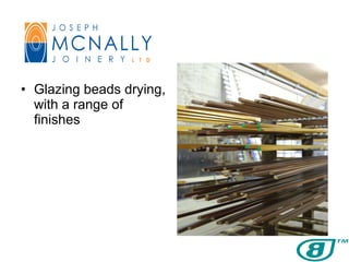 Glazing beads drying, with a range of finishes 
