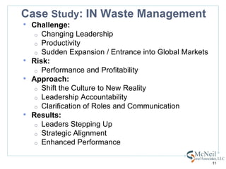 Case Study: Louisville ManufacturerChallenge:Poor Moral  