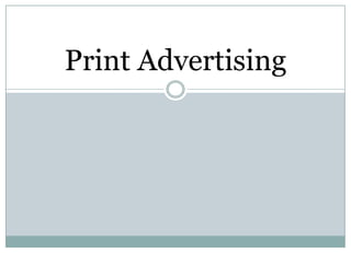 Print Advertising 