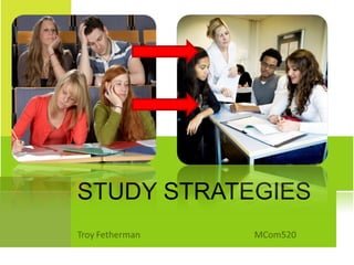 STUDY STRATEGIES 