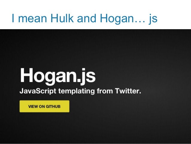 Hogan Js Command Line Hogan Js Command Line