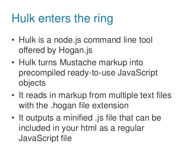Hogan Js Command Line Hogan Js Command Line