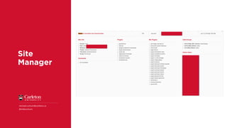 Site
Manager
michael.corkum@carleton.ca
@mikecorkum
 