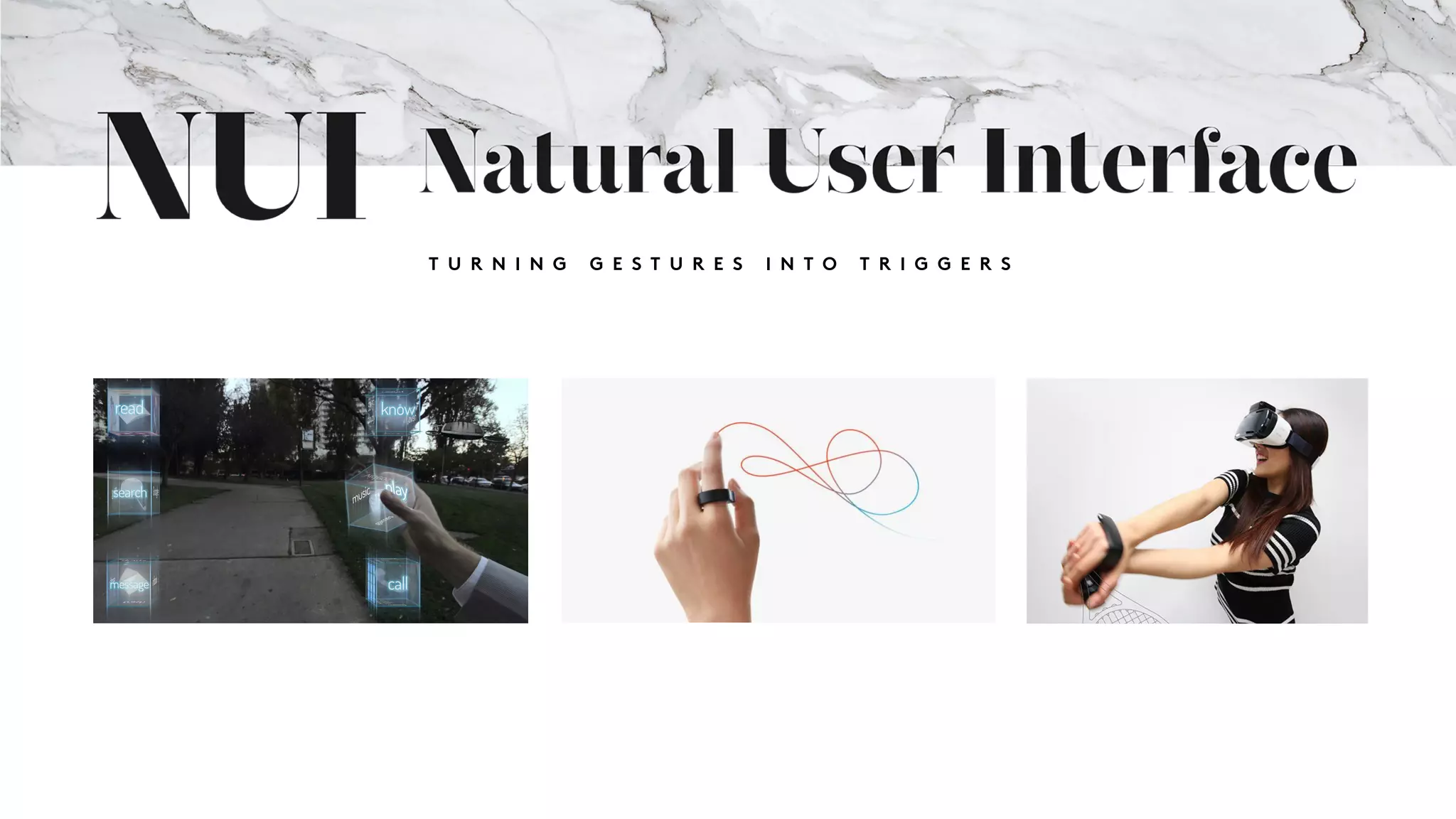 T U R N I N G G E S T U R E S I N T O T R I G G E R S
 